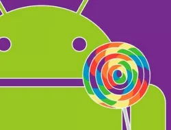 Ini Fitur Unggulan Android 5.0 Lollipop