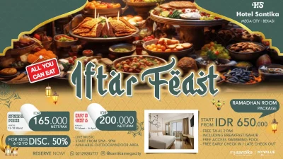 Iftar Feast, Paket Berbuka Puasa Istimewa Hotel Santika Mega City Bekasi